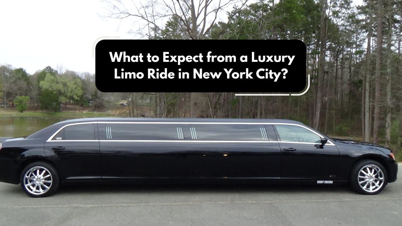 Limo Ride in New York City | Luxury Experience Guide